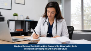 practice acquisition financing